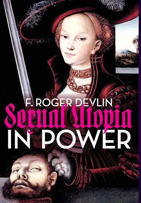 Sexual Utopia in Power - Hardcover