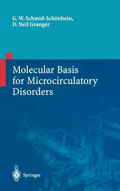 Molecular Basis for Microcirculatory Disorders - Hardcover