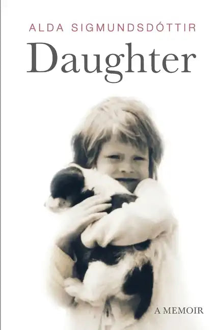 Daughter: A Memoir - Paperback