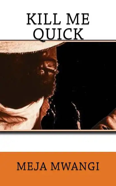 Kill Me Quick - Paperback