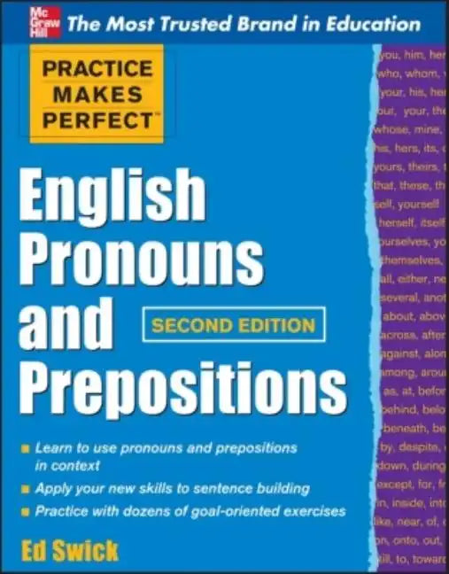 Practice Makes Perfect English Pronouns and Prepositions, Second Edition - Paperback
