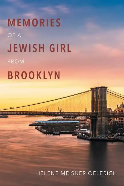 Memories of a Jewish Girl from Brooklyn - Paperback