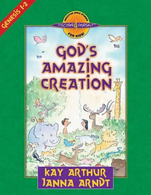 God's Amazing Creation: Genesis, Chapters 1 and 2 - Paperback