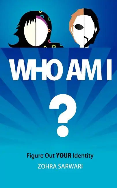 Who Am I? Figure Out Your Identity - Paperback