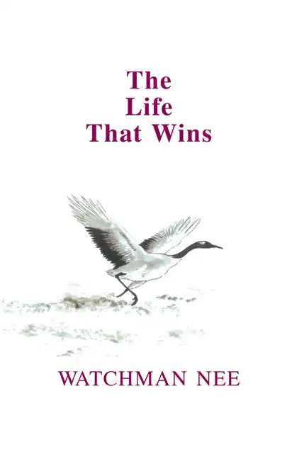 The Life That Wins - Paperback