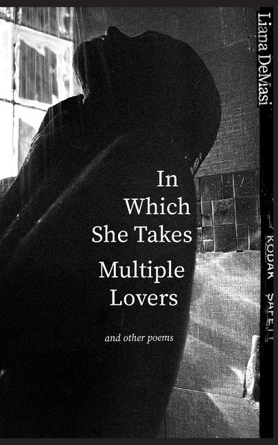 In Which She Takes Multiple Lovers: and other poems - Paperback