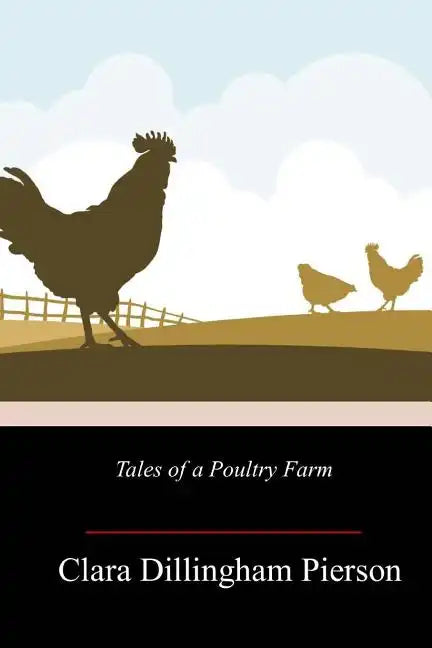Tales of a Poultry Farm - Paperback