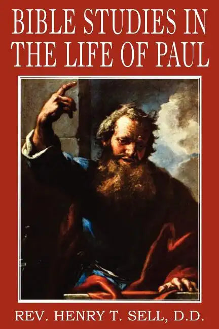 Bible Studies in the Life of Paul - Paperback