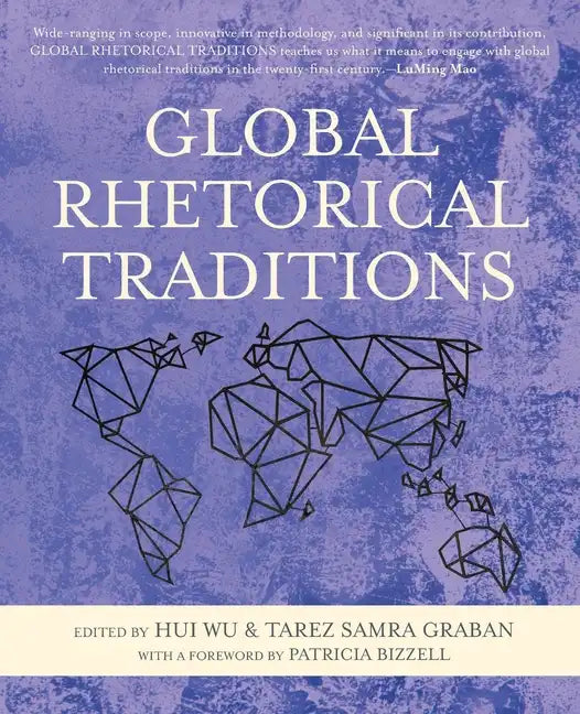 Global Rhetorical Traditions - Paperback