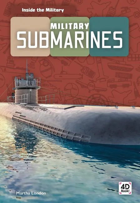 Military Submarines - Library Binding