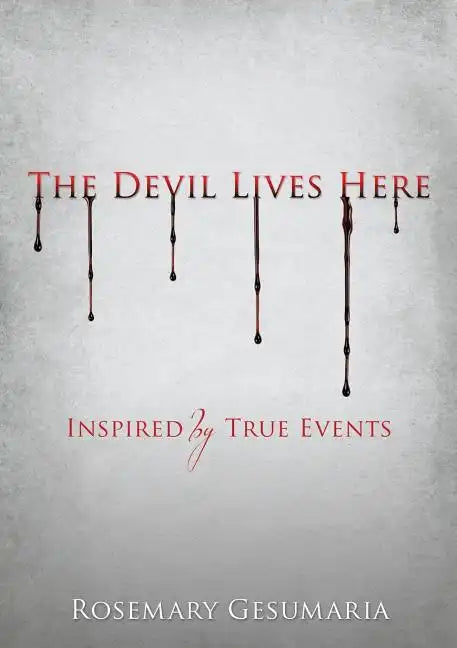 The Devil Lives Here - Paperback