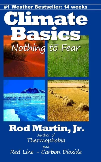 Climate Basics: Nothing to Fear - Hardcover