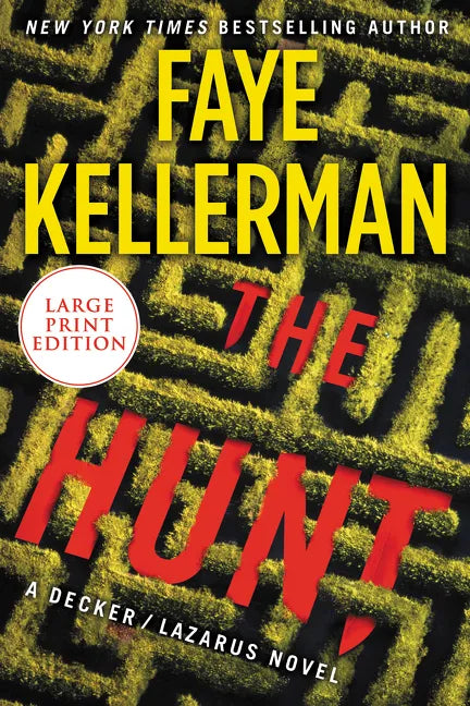 The Hunt: A Decker/Lazarus Novel - Paperback