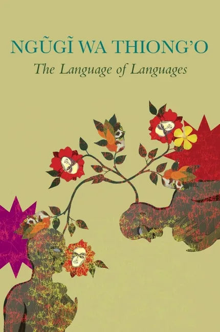 The Language of Languages - Hardcover