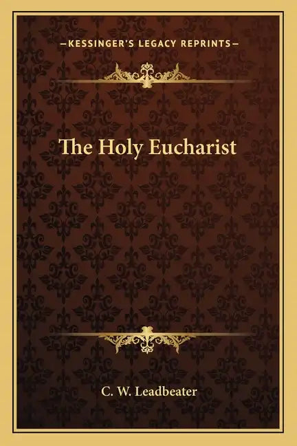 The Holy Eucharist - Paperback
