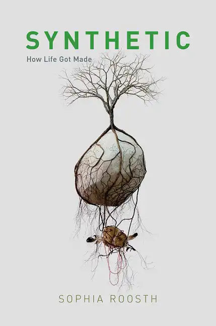Synthetic: How Life Got Made - Paperback