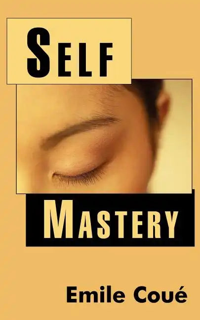 Self Mastery - Paperback