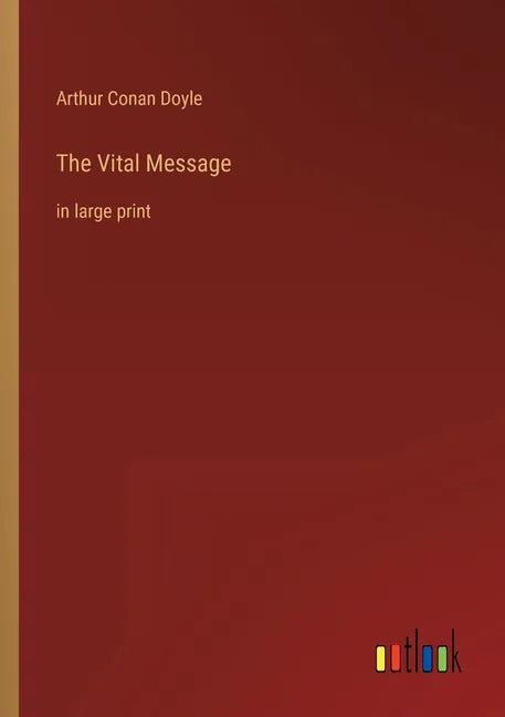 The Vital Message: in large print - Paperback