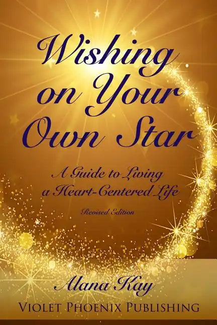 Wishing on Your Own Star: Your Soul Is Calling - Paperback