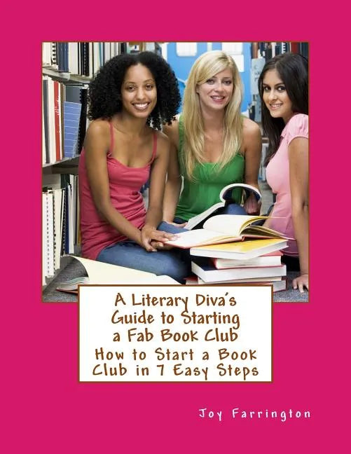A Literary Diva's Guide to Starting a Fab Book Club - Paperback