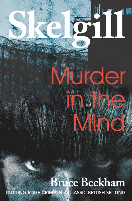 Murder in the Mind: Inspector Skelgill Investigates - Paperback