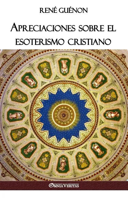 Apreciaciones sobre el esoterismo cristiano - Paperback