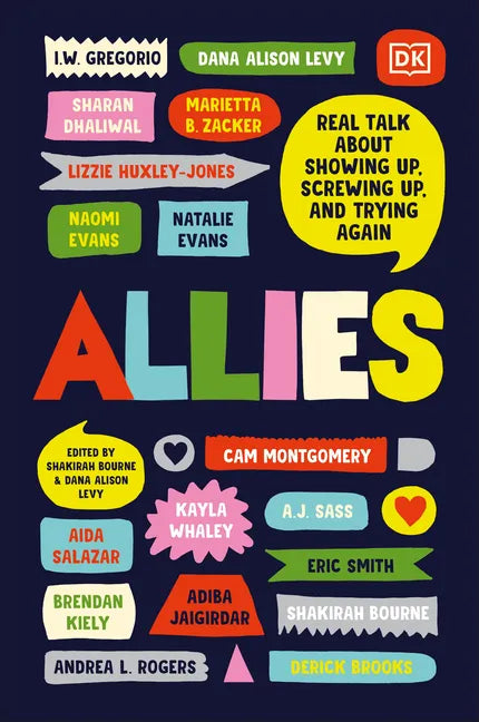 Allies: Real Talk about Showing Up, Screwing Up, and Trying Again - Hardcover