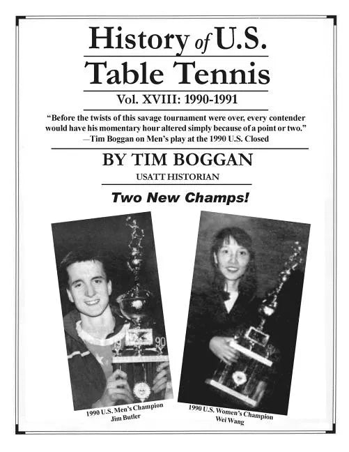 History of U.S. Table Tennis Volume 18 - Paperback