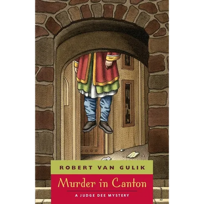 Murder in Canton: A Judge Dee Mystery - Paperback