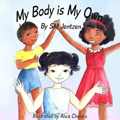 My Body Is My Own - Paperback