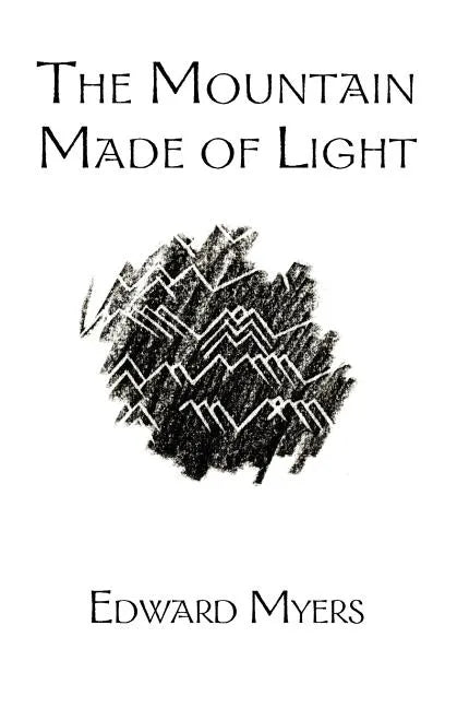 The Mountain Made of Light - Paperback