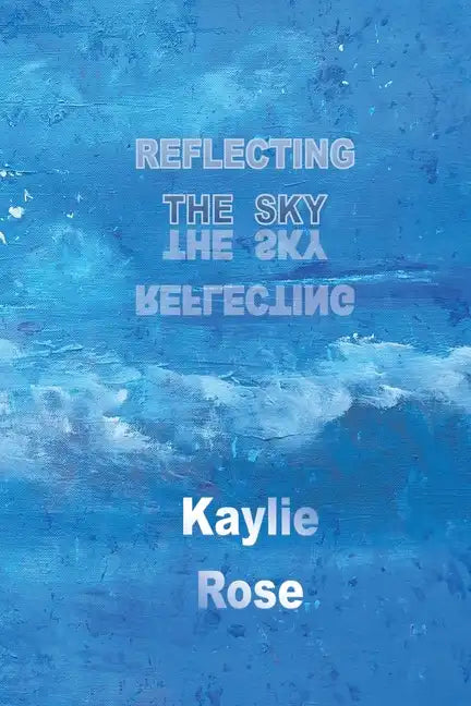 Reflecting the Sky - Paperback