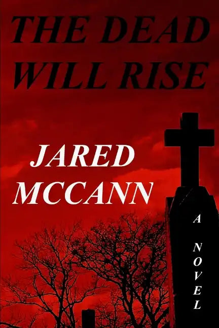 The Dead Will Rise - Paperback