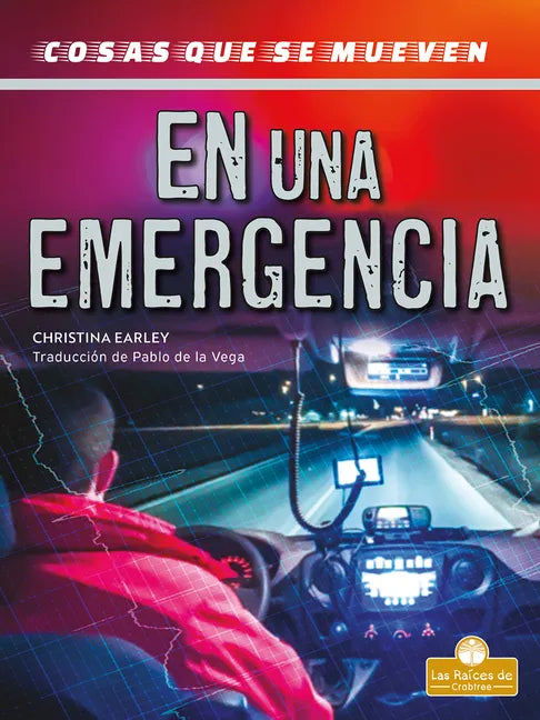 En Una Emergencia (in an Emergency) - Library Binding