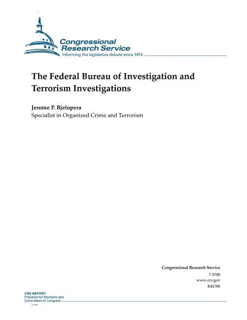 The Federal Bureau of Investigation and Terrorism Investigations - Paperback