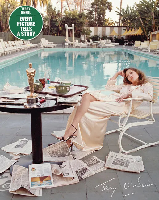 Terry O'Neill: Every Picture Tells a Story - Hardcover
