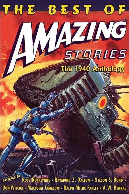 The Best of Amazing Stories: The 1940 Anthology: Special Retro-Hugo Edition - Paperback