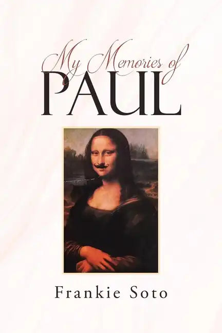 My Memories of Paul - Paperback