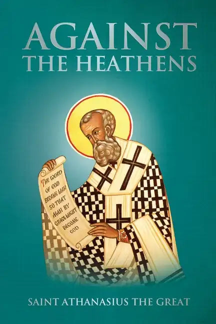 Against the Heathens - Paperback
