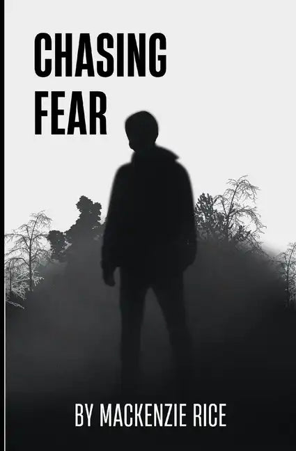 Chasing Fear - Paperback