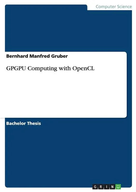 GPGPU Computing with OpenCL - Paperback
