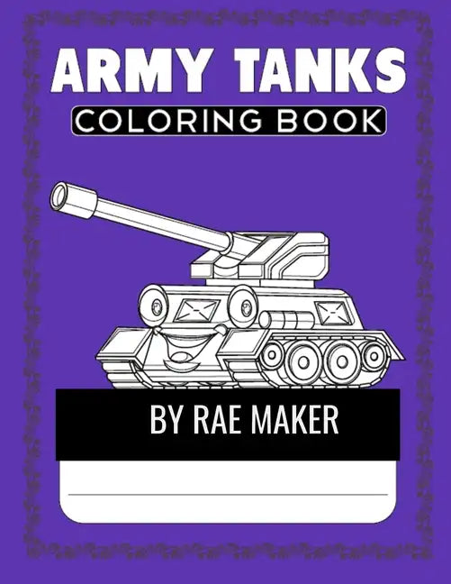 Army Tanks Coloring Books - Paperback