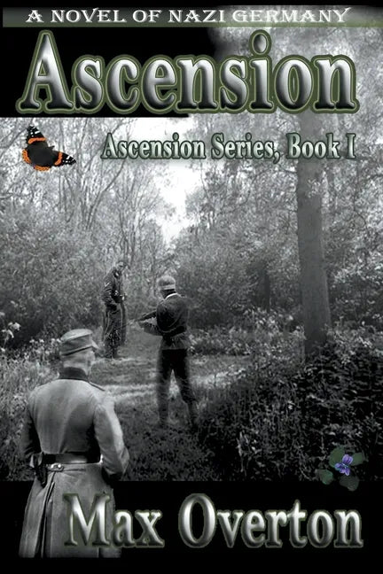 Ascension, A Novel of Nazi Germany - Paperback