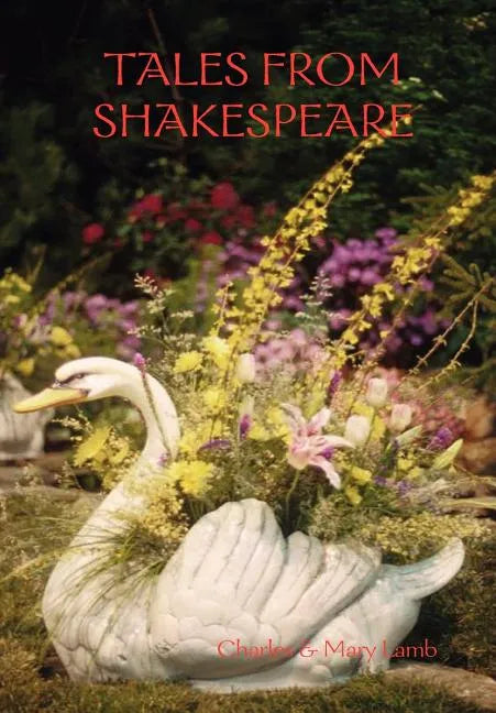 Tales from Shakespeare - Hardcover