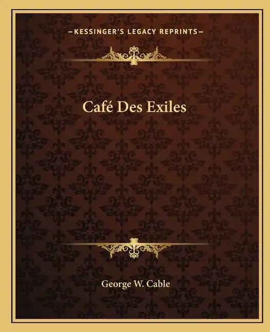 Café Des Exiles - Paperback