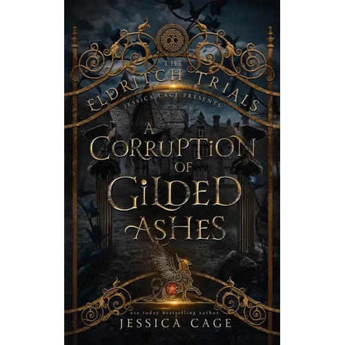 A Corruption of Gilded Ashes - Paperback