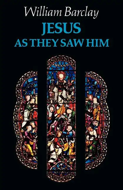 Jesus as They Saw Him - Paperback