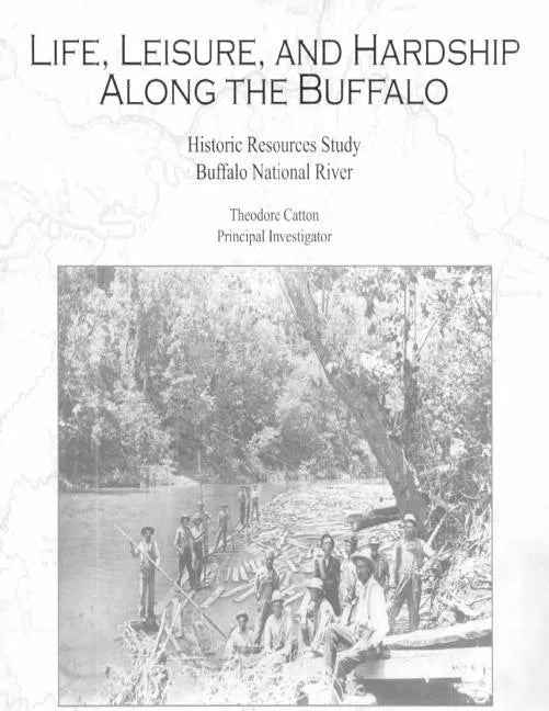 Life, Leisure and Hardship Along the Buffalo - Paperback