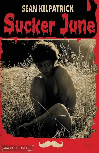 Sucker June - Paperback