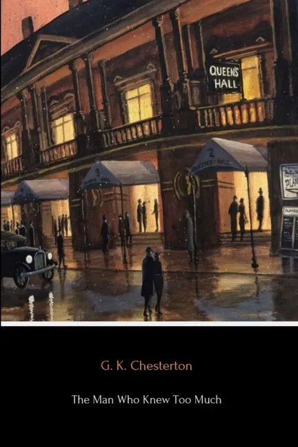 The Man Who Knew Too Much - Paperback